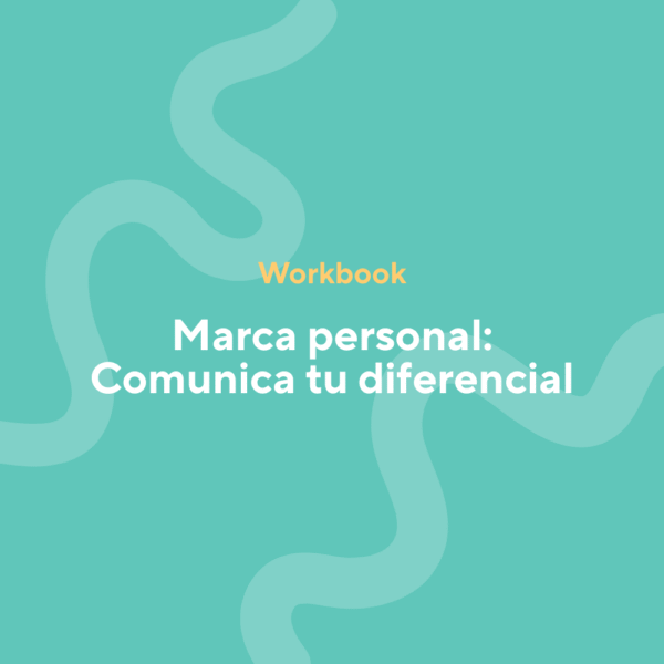 Marca personal: Comunica tu diferencial